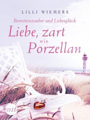cover image of Bernsteinzauber und Liebesglück